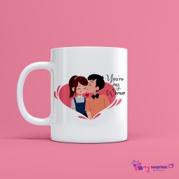 You're my women mug