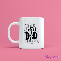 You are the best dad in the world Mug
