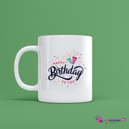 Happy Birthday to you Mug