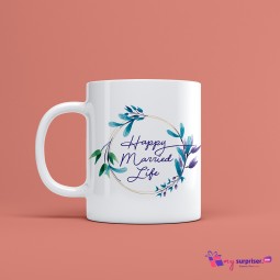 Happy Married life mug