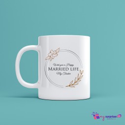 Wish you a happy married life my Teacher mug 