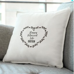 Happy married life sis pillow