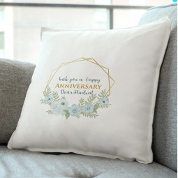 Wish you a happy anniversary dear student pillow