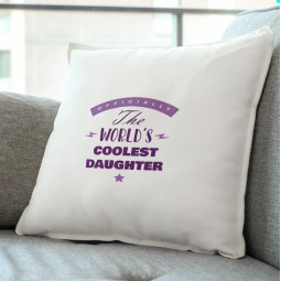 World's coolest Daughter Pillow