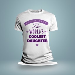 The Worlds Coolest Daughter T Shirt